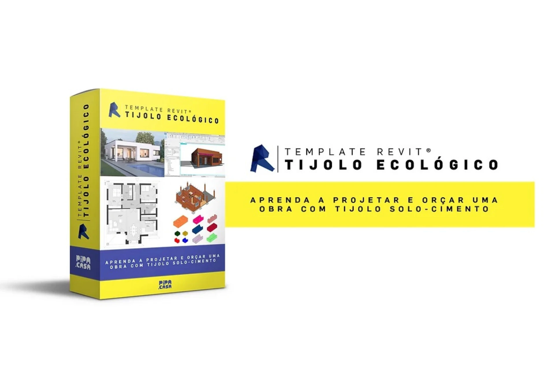Template Revit Tijolo Ecológico: aprenda a projetar e orçar uma obra com tijolo solo-cimento